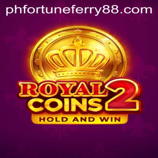 Explore the Exciting World of RoyalCoins2: Fortune Ferry 88