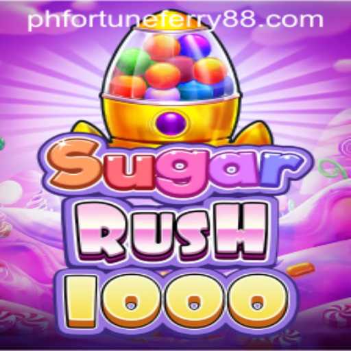 Exploring SugarRush1000 and Fortune Ferry 88